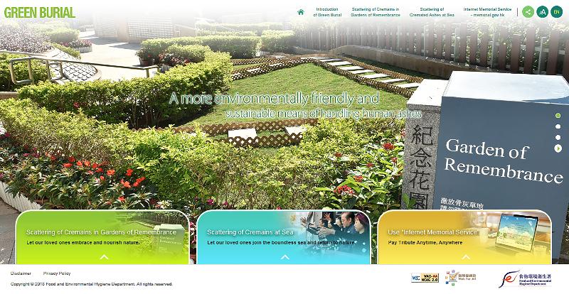 The Food and Environmental Hygiene Department has launched a new thematic website "Green Burial" (greenburial.gov.hk) to facilitate public access to information on green burial services.