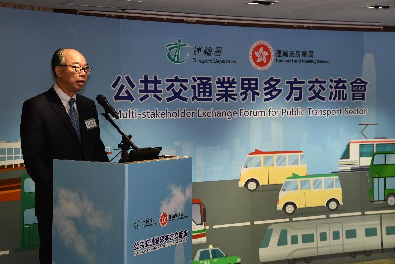 Speaking at the Multi-stakeholder Exchange Forum for Public Transport Sector today (November 12), the Secretary for Transport and Housing, Mr Frank Chan Fan, said that the Government has been adopting a public transport-oriented policy with railways as the backbone for years, and has been actively developing different public transport services to provide the public with more choices for added convenience.