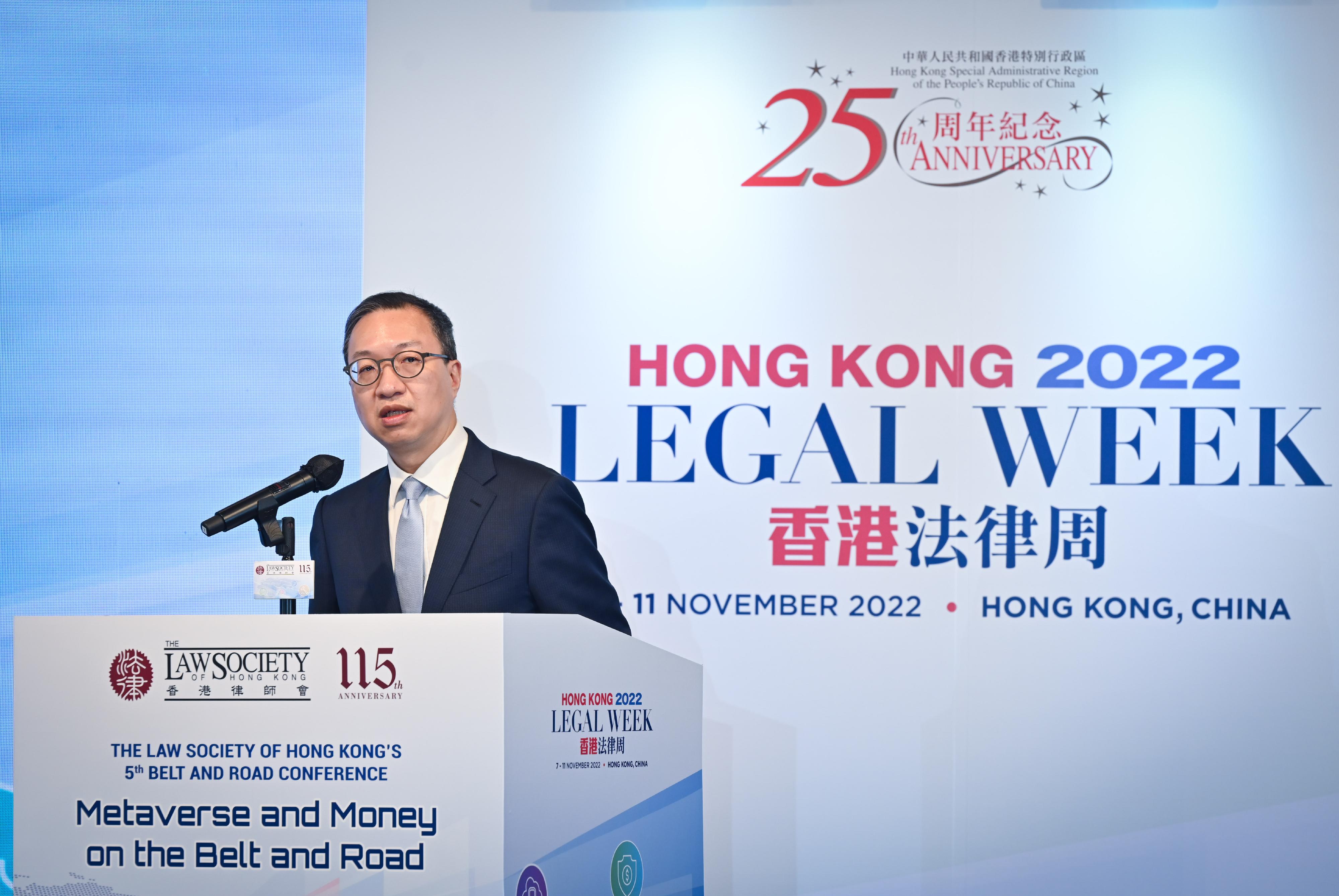The Secretary for Justice, Mr Paul Lam, SC, speaks at the opening of the Law Society of Hong Kong's 5th Belt and Road Conference: Metaverse and Money on the Belt and Road under Hong Kong Legal Week 2022 today (November 10).