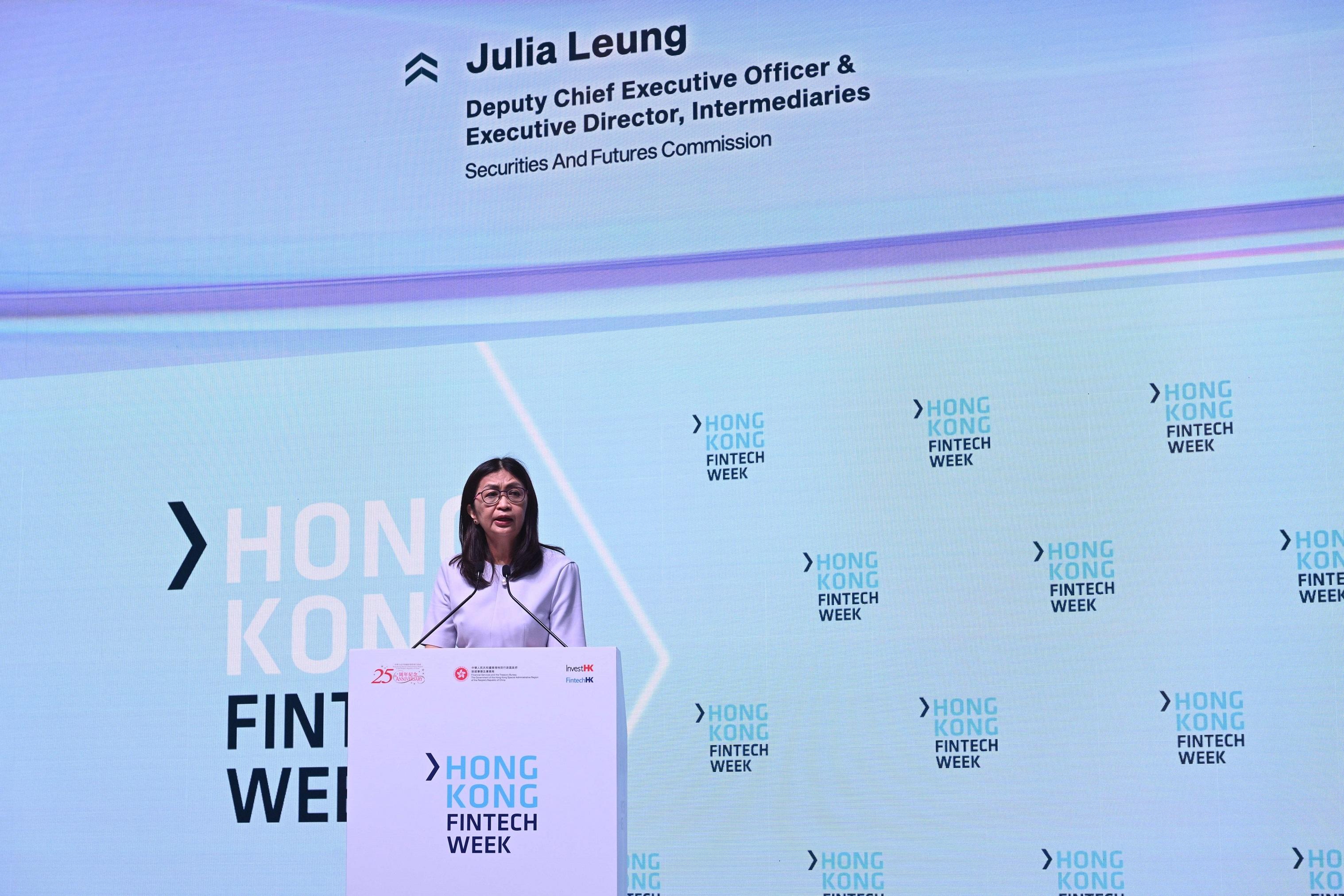 The five-day Hong Kong FinTech Week 2022 attracted over 30 000 visitors and more than five million online views from over 95 economies. Photo shows the Deputy Chief Executive Officer and Executive Director, Intermediaries, Securities and Futures Commission, Ms Julia Leung, reinforcing the regulator's support for Web3 technology and underlining the need to protect investors at the same time.  