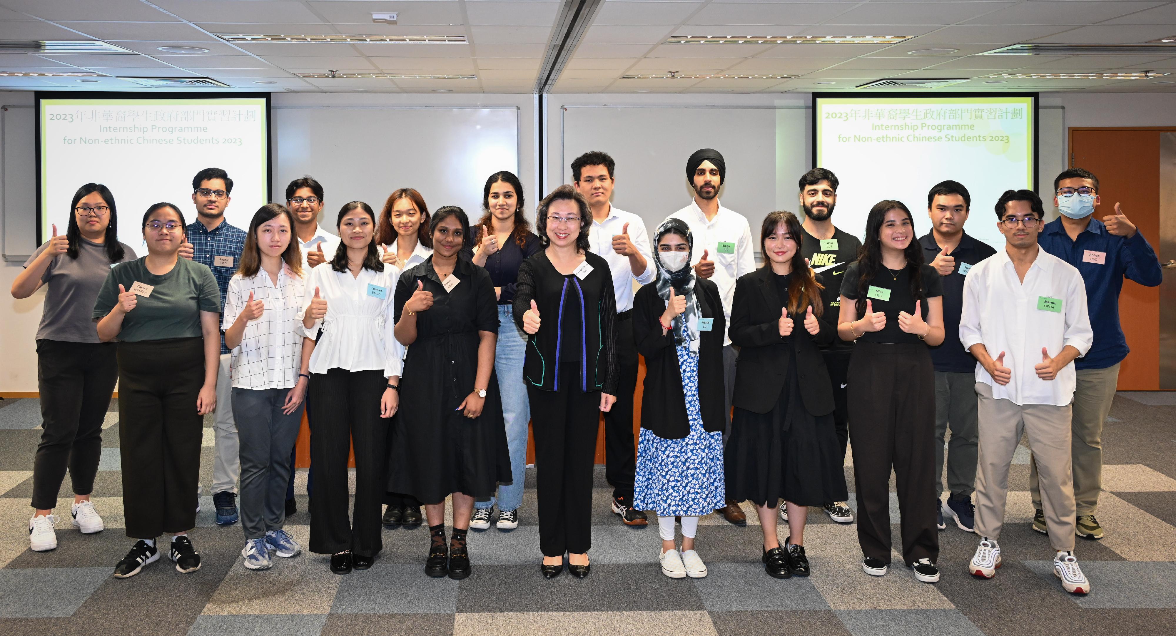 The Secretary for the Civil Service, Mrs Ingrid Yeung, today (August 17) attended a sharing session on the 2023 Internship Programme for Non-ethnic Chinese Students to learn about their internship experiences and takeaways. Photo shows Mrs Yeung (front row, centre) with the interns.