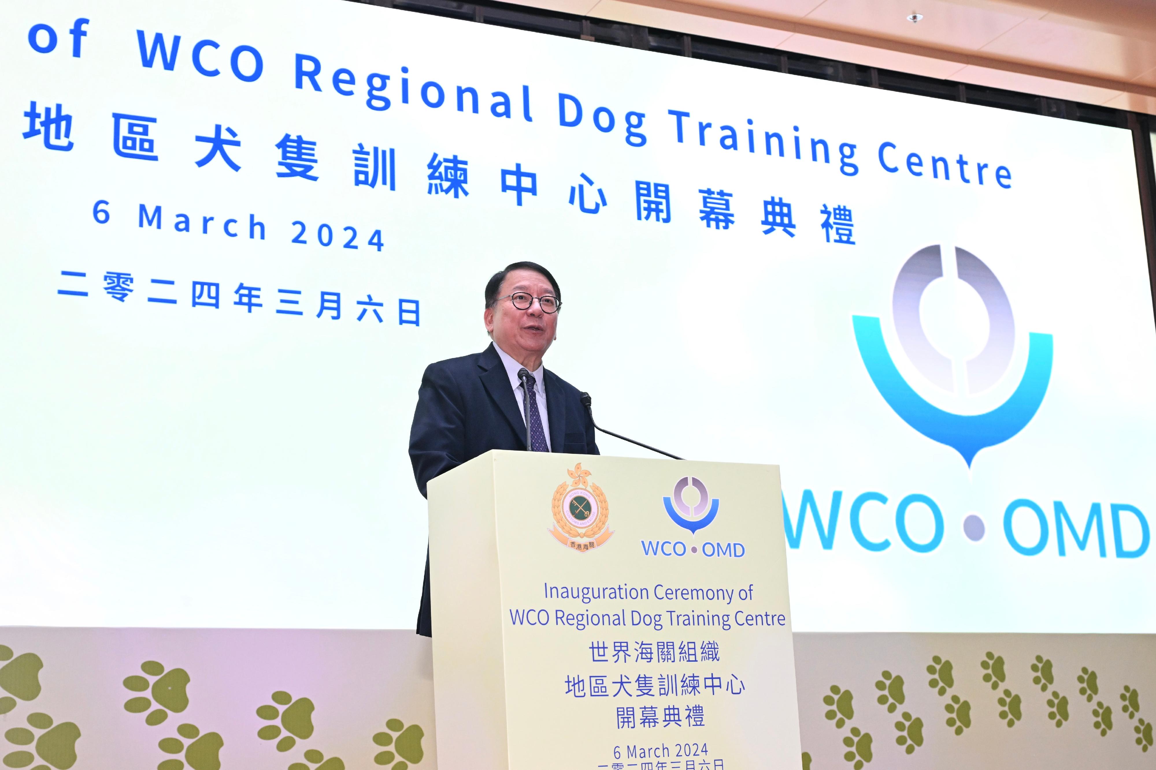 The Chief Secretary for Administration, Mr Chan Kwok-ki, speaks at the Inauguration Ceremony of WCO (World Customs Organization) Regional Dog Training Centre today (March 6).
