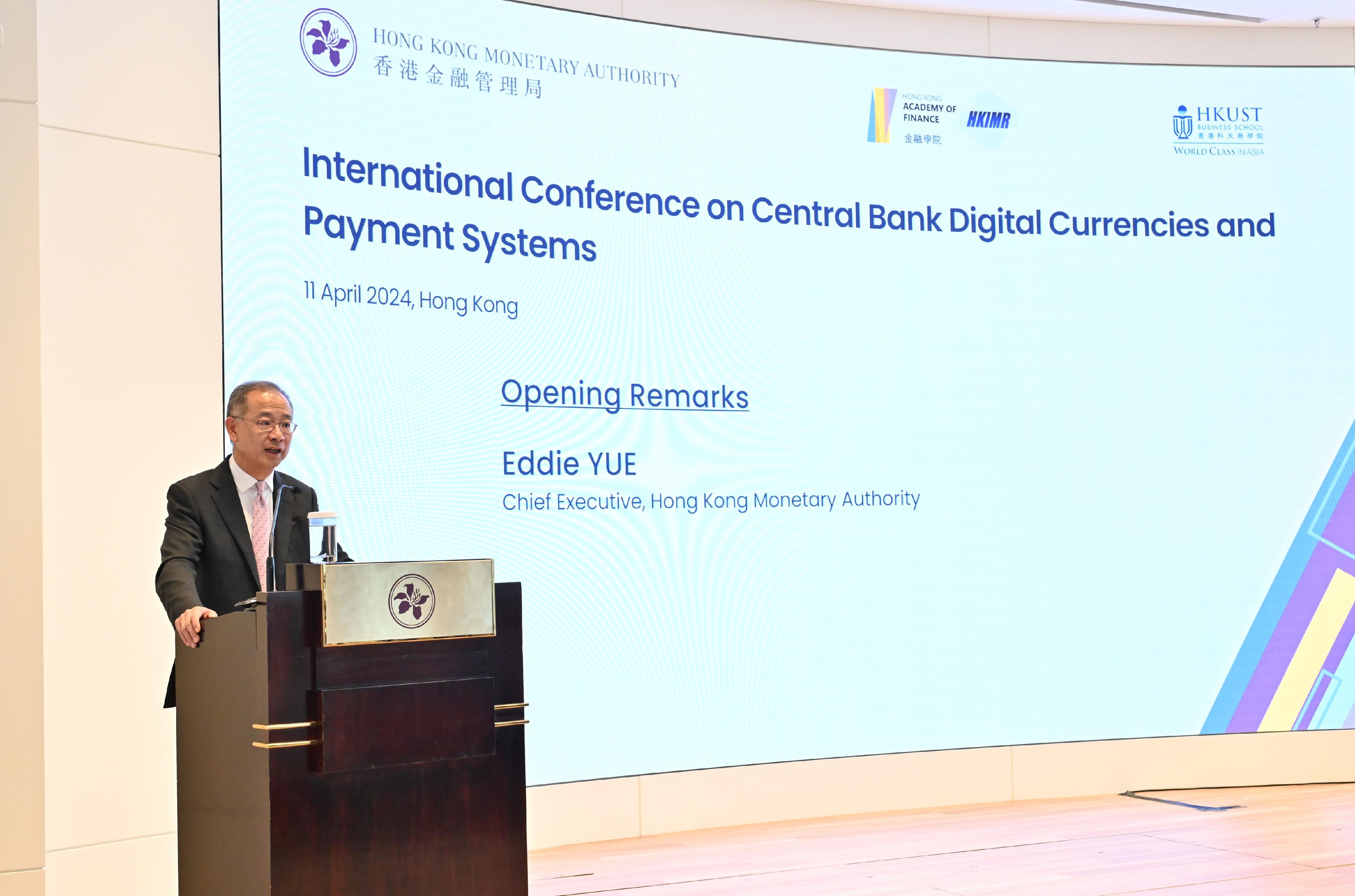 The Chief Executive of the Hong Kong Monetary Authority, Mr Eddie Yue, delivers a keynote speech at the International Conference on Central Bank Digital Currencies and Payment Systems.