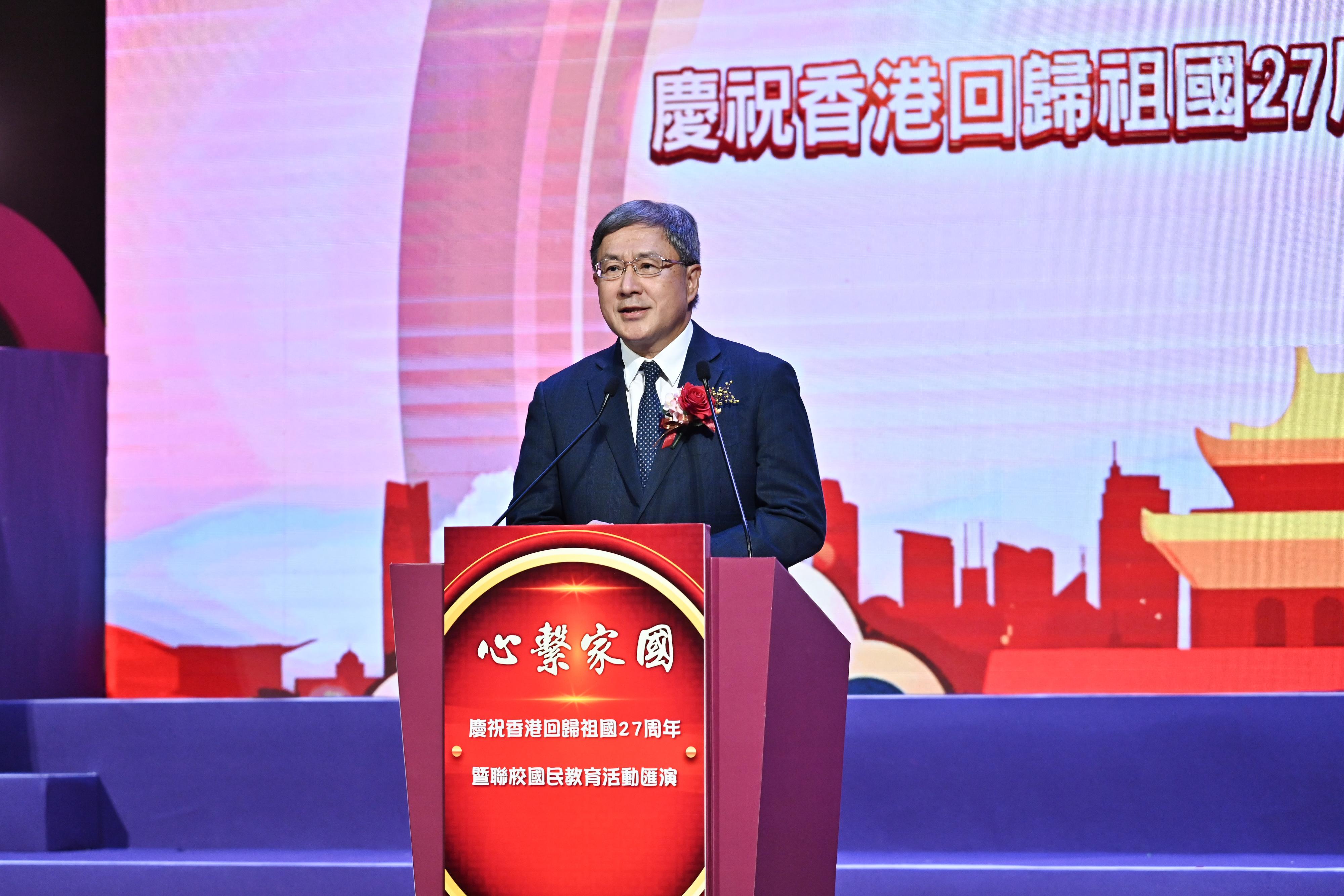 The Acting Chief Secretary for Administration, Mr Cheuk Wing-hing, today (July 4) speaks at the "Love Our Home, Treasure Our Country" Celebration of 27th Anniversary of Hong Kong's Return to the Motherland and Joint School National Education Activities Gala.