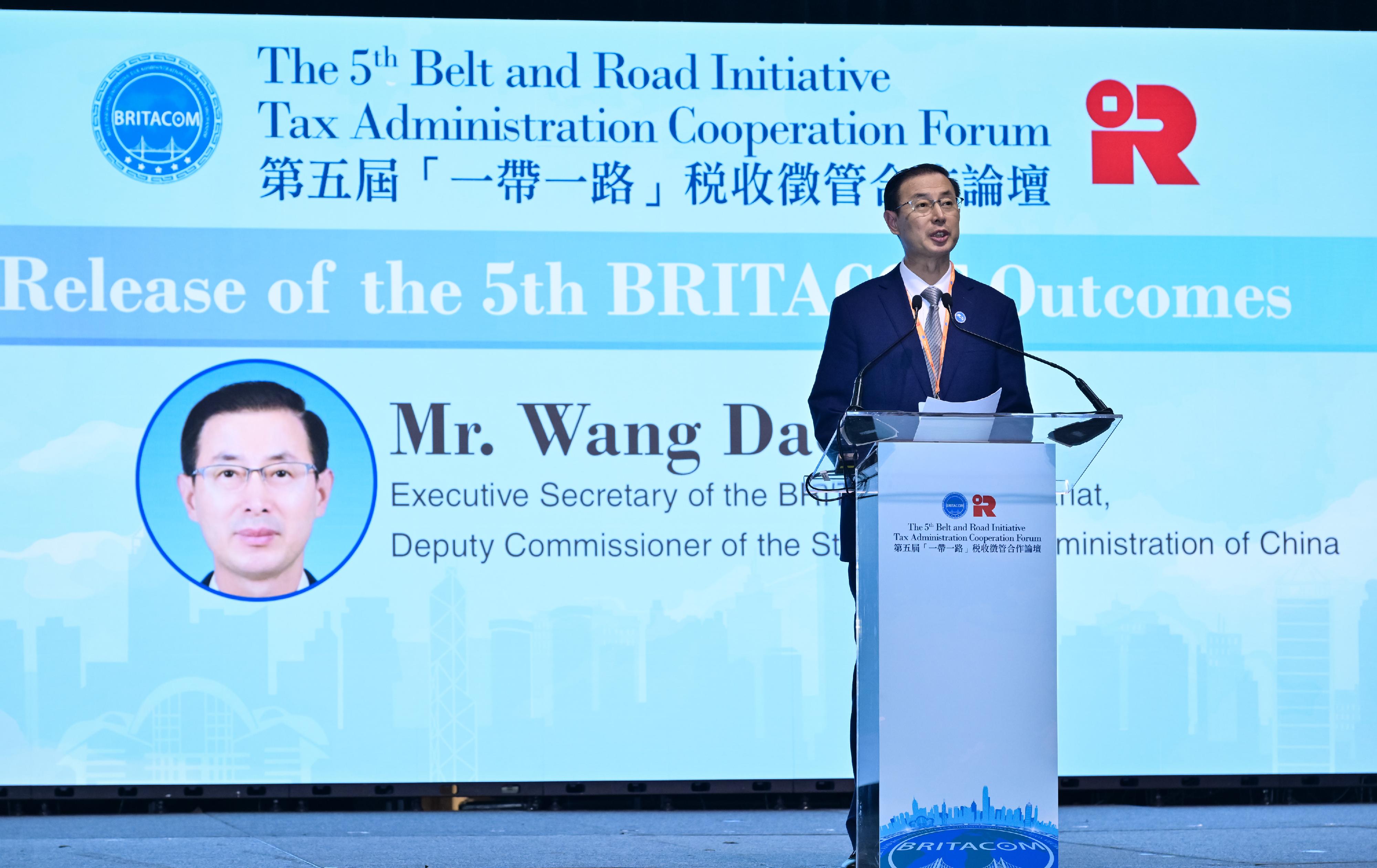 The 5th Belt and Road Initiative Tax Administration Cooperation Forum (BRITACOF) concluded successfully today (September 26). Photo shows the Executive Secretary of the Belt and Road Initiative Tax Administration Cooperation Mechanism Secretariat and the Deputy Commissioner of the State Taxation Administration, Mr Wang Daoshu, announcing the outcomes of the 5th BRITACOF at the closing ceremony.