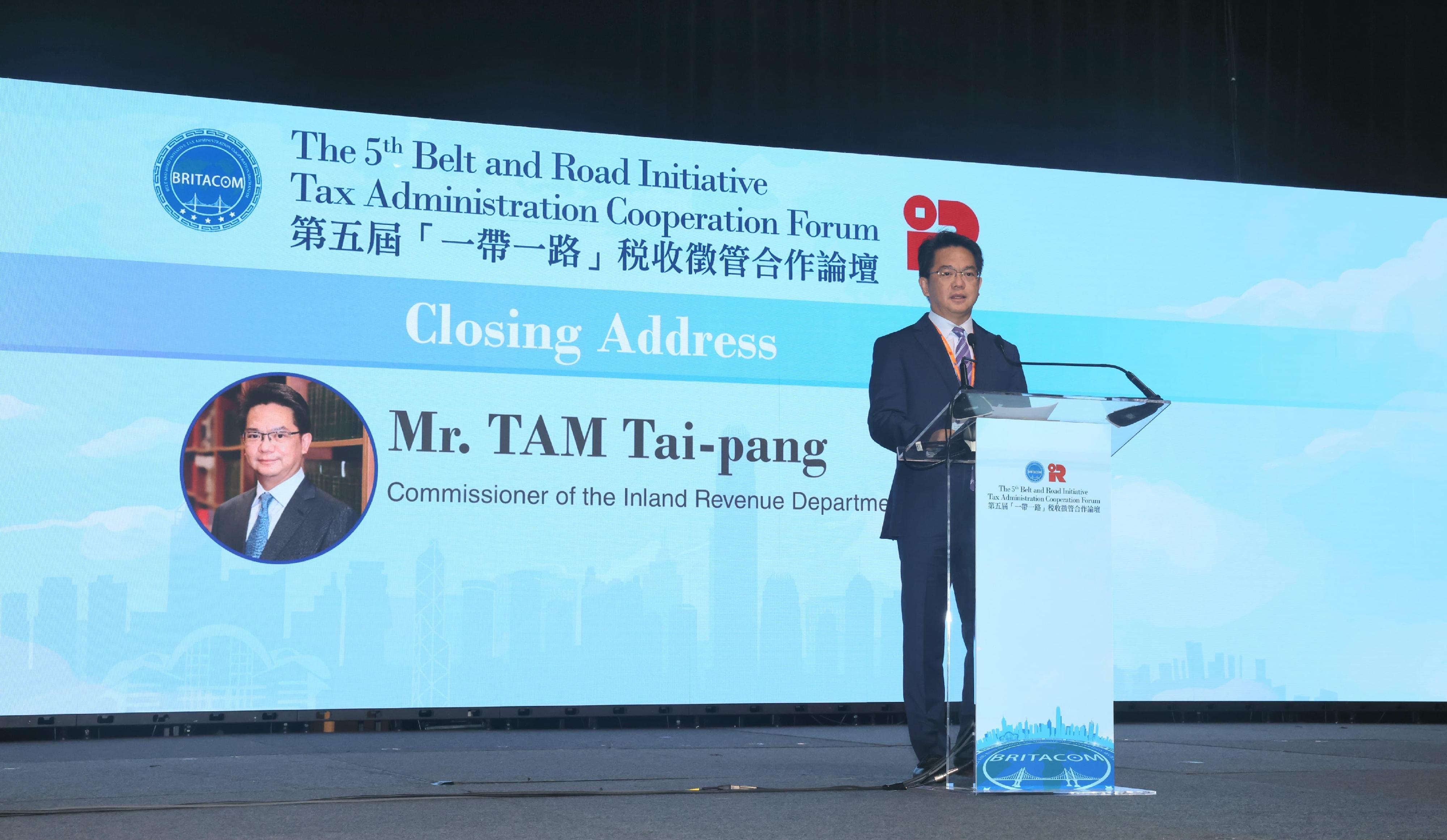 The 5th Belt and Road Initiative Tax Administration Cooperation Forum (BRITACOF) concluded successfully today (September 26). Photo shows the Commissioner of Inland Revenue and the Chairman of the 5th BRITACOF, Mr Tam Tai-pang, delivering the closing address.