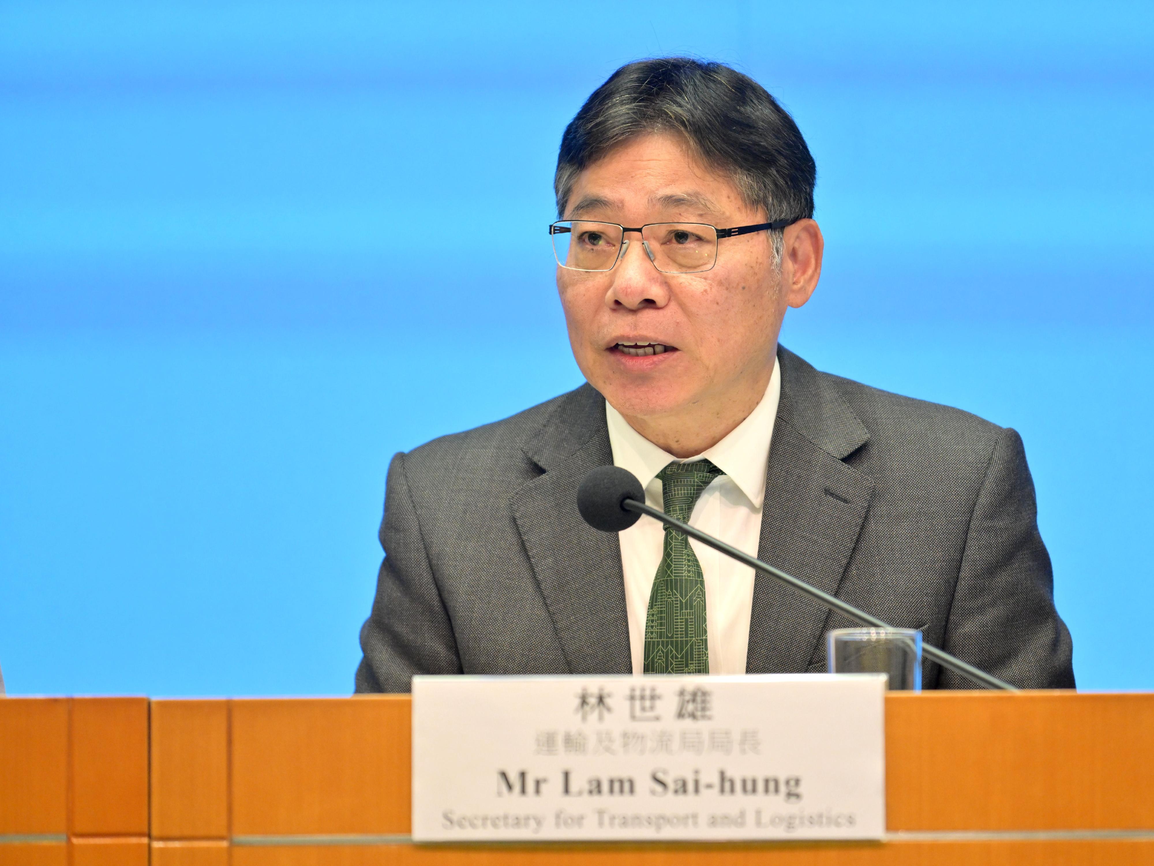 The Secretary for Transport and Logistics, Mr Lam Sai-hung, holds a press conference today (November 15) to promulgate the Action Plan on Green Maritime Fuel Bunkering.