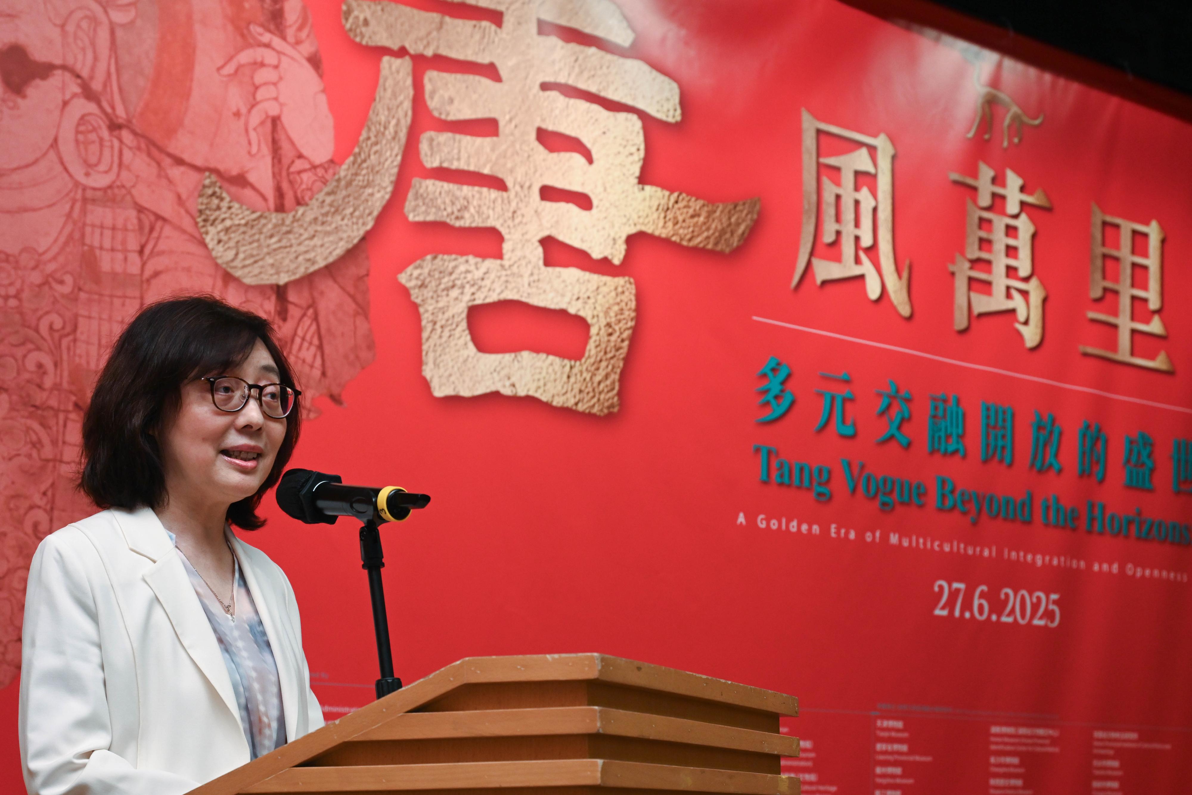 The opening ceremony of the exhibition entitled "Tang Vogue Beyond the Horizons: A Golden Era of Multicultural Integration and Openness" was held today (June 27) at the Hong Kong Heritage Discovery Centre. Photo shows the Secretary for Development, Ms Bernadette Linn, giving a speech at the opening ceremony.