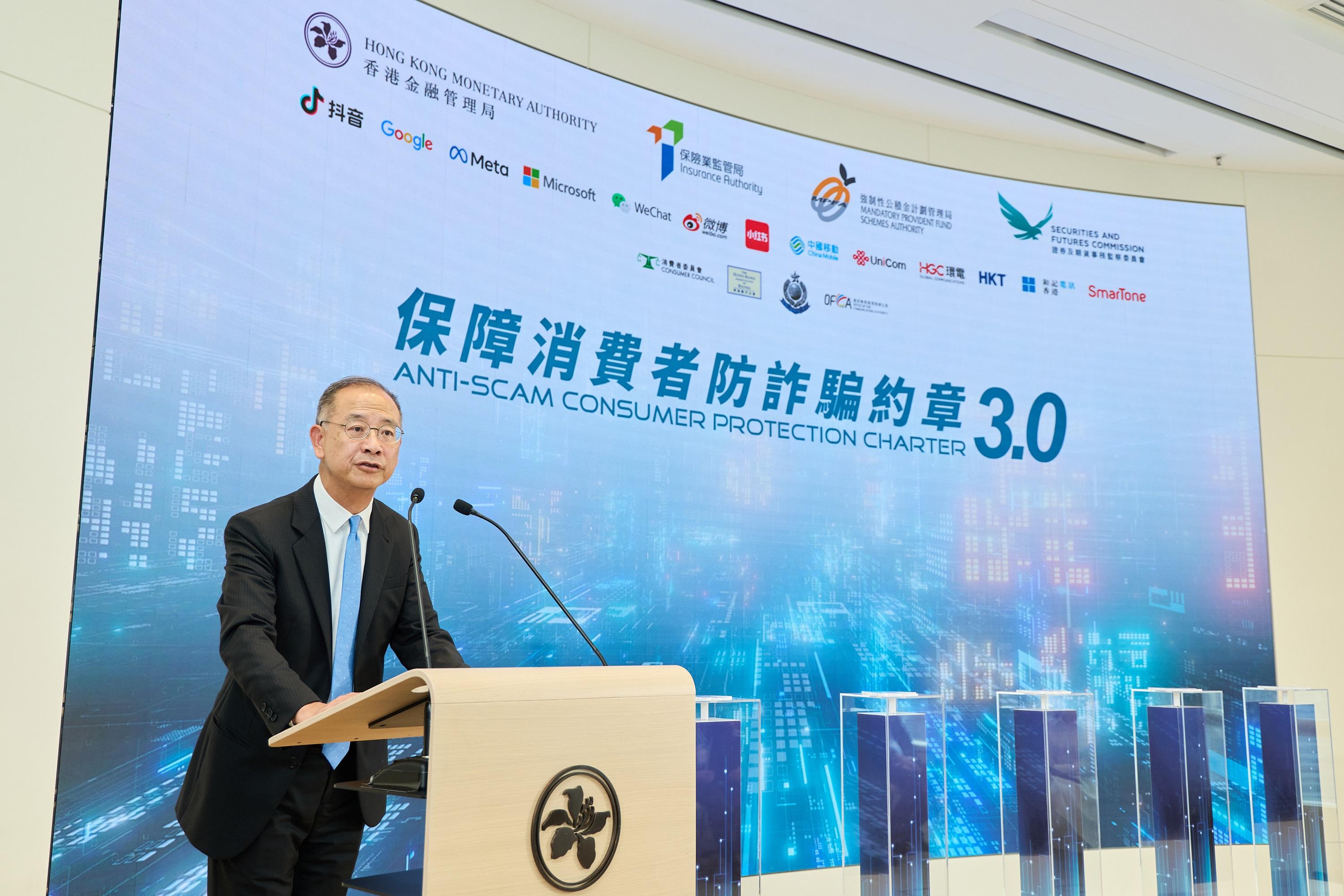 Photo shows the Chief Executive of the Hong Kong Monetary Authority, Mr Eddie Yue, giving welcome remarks at the launch event of the Anti-Scam Consumer Protection Charter 3.0 today (July 9).
