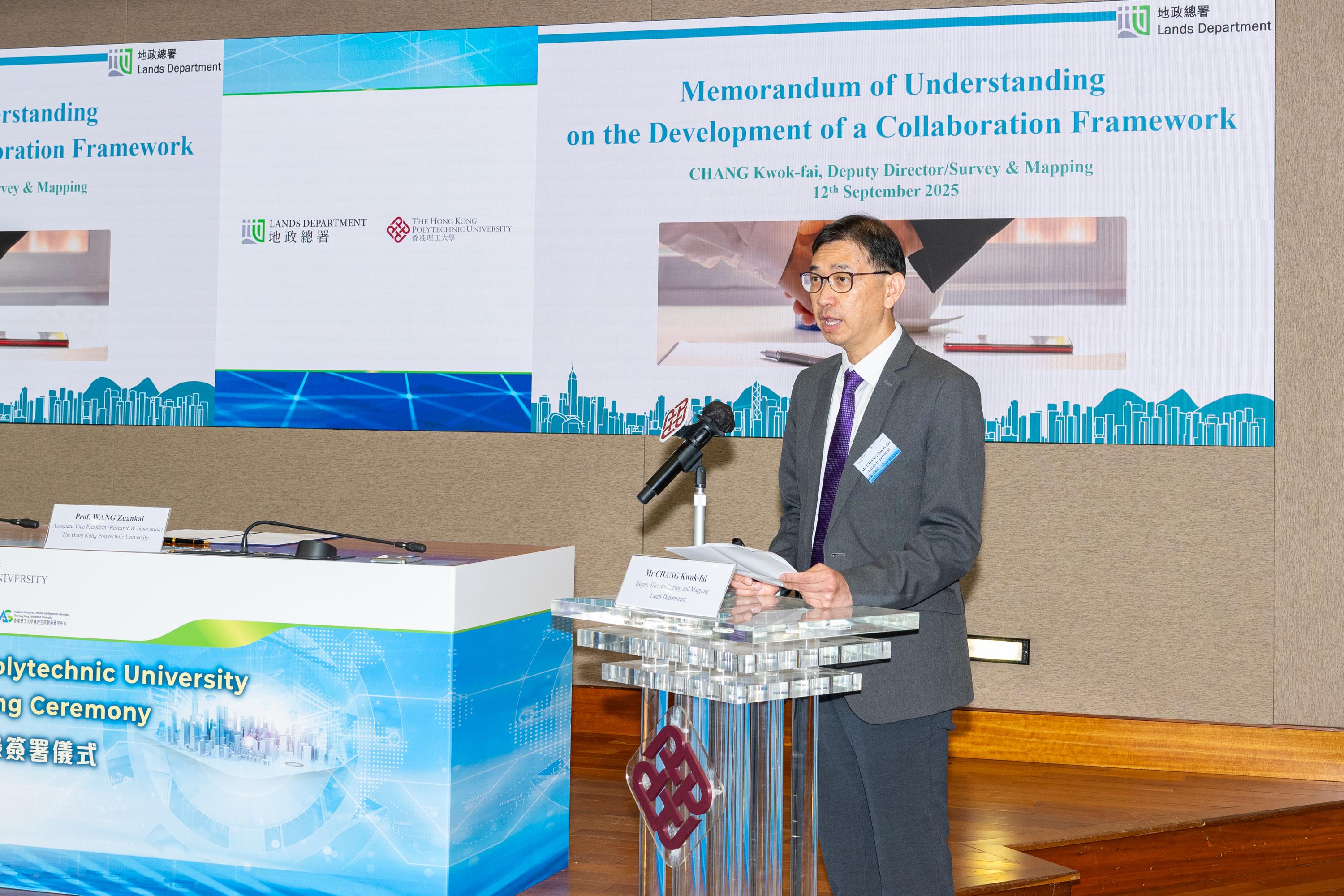 The Lands Department and the Hong Kong Polytechnic University signed a Memorandum of Understanding today (September 12) to drive geospatial innovation and smart city development in Hong Kong. Photo shows the Deputy Director of Lands (Survey and Mapping), Mr Chang Kwok-fai, speaking at the signing ceremony.