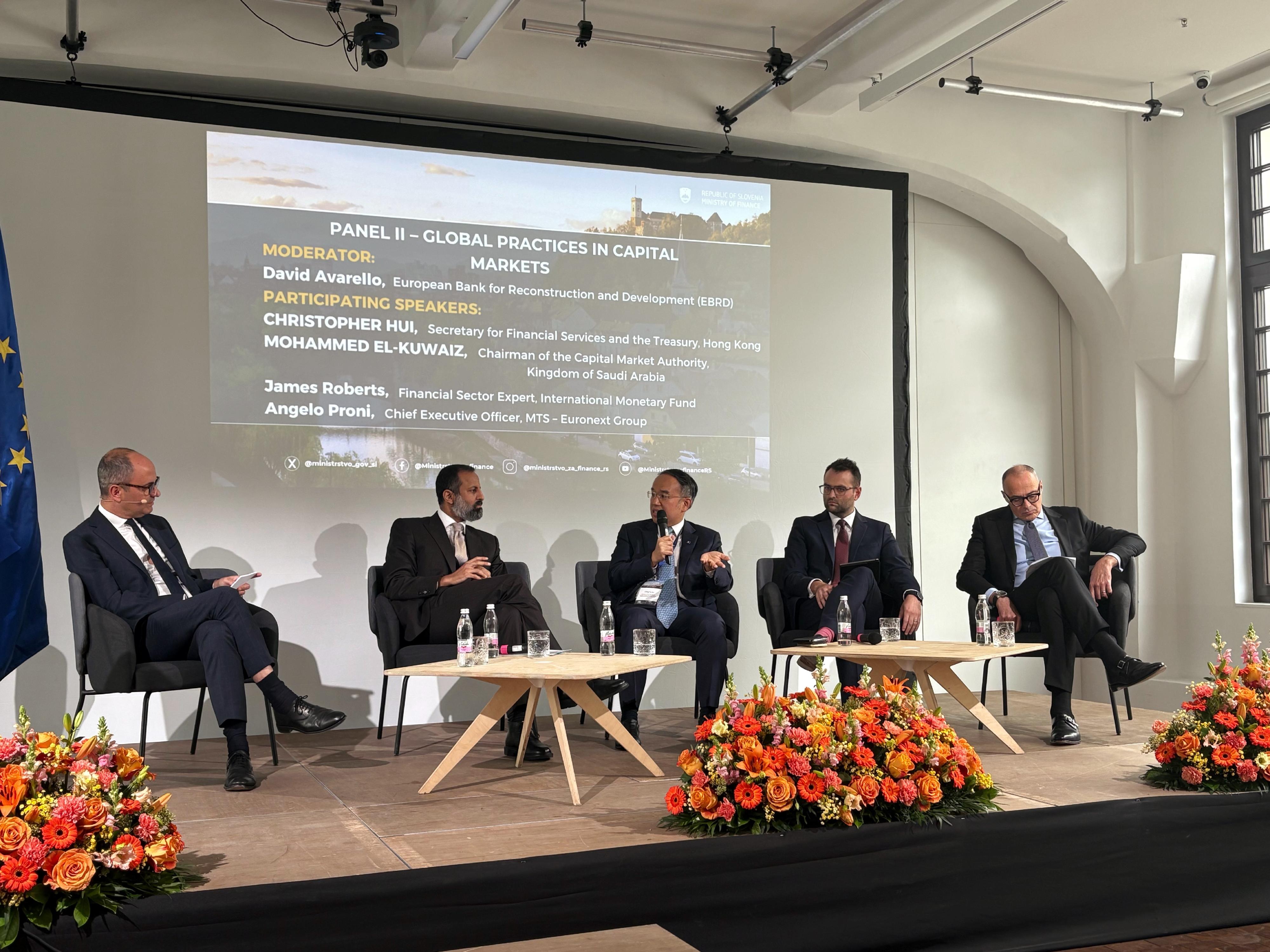 The Secretary for Financial Services and the Treasury, Mr Christopher Hui, attended a high-level roundtable conference hosted by the Ministry of Finance of Slovenia and themed "Unlocking Growth: The Future of Slovenian and European Capital Markets" in Ljubljana, Slovenia, on September 23 (Ljubljana time). Photo shows Mr Hui (centre) speaking at the panel discussion titled "Global Practices in Capital Markets".