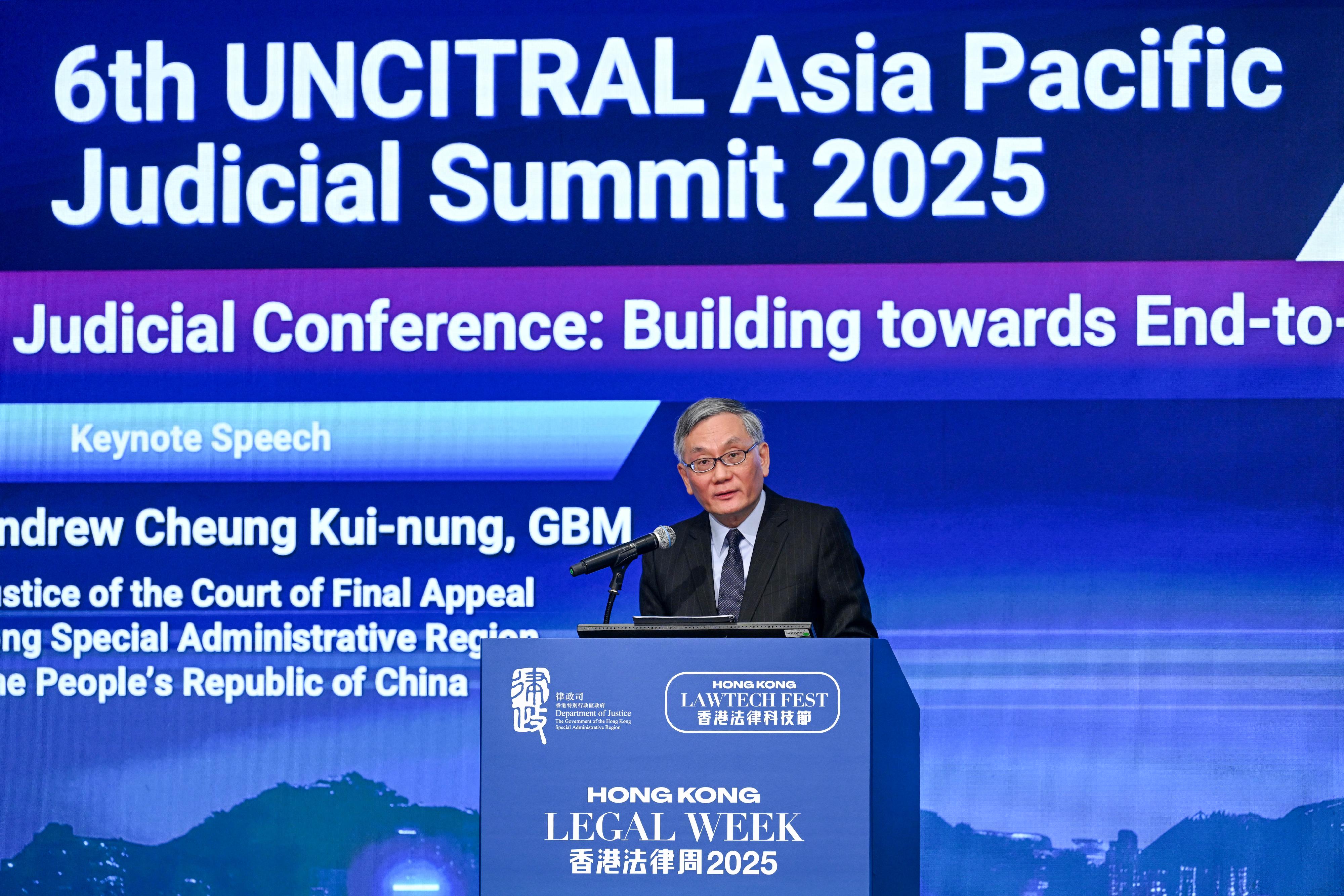 The Chief Justice of the Court of Final Appeal, Mr Andrew Cheung, delivers keynote speech at the 6th UNCITRAL Asia Pacific Judicial Summit 2025 - Judicial Conference under Hong Kong Legal Week 2025 today (December 1).