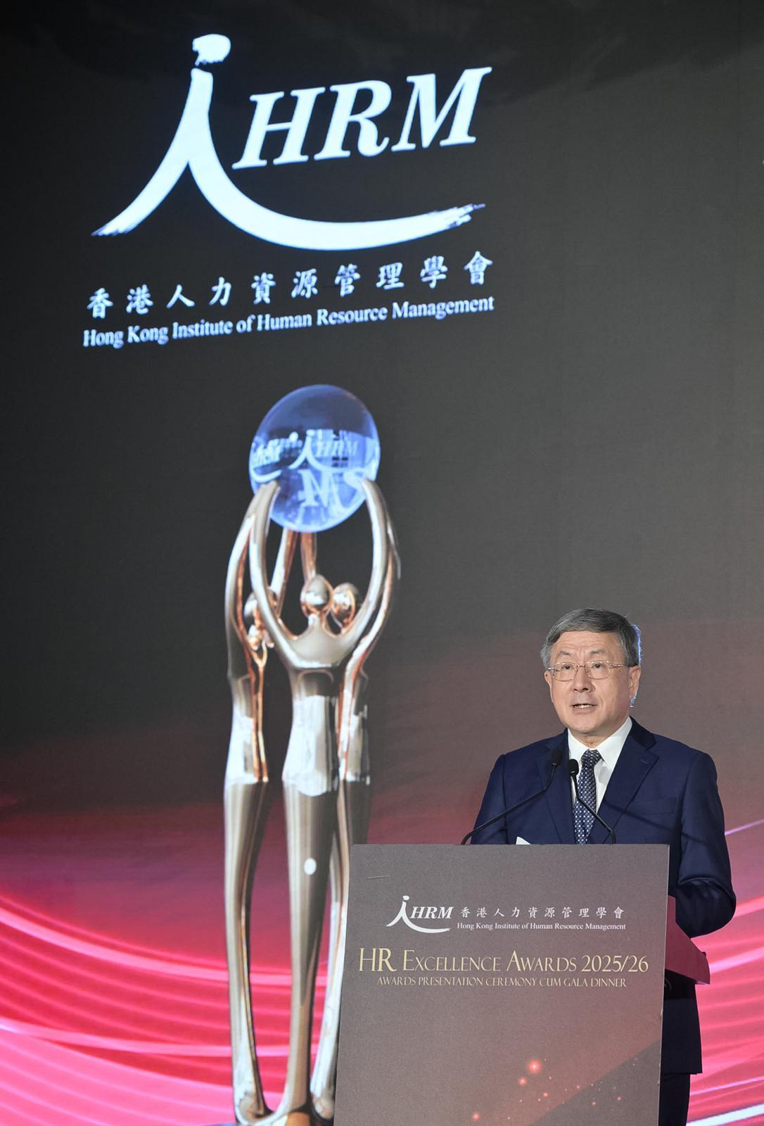The Deputy Chief Secretary for Administration, Mr Cheuk Wing-hing, speaks at the Hong Kong Institute of Human Resource Management HR Excellence Awards 2025/26 awards presentation ceremony and gala dinner tonight (March 19).